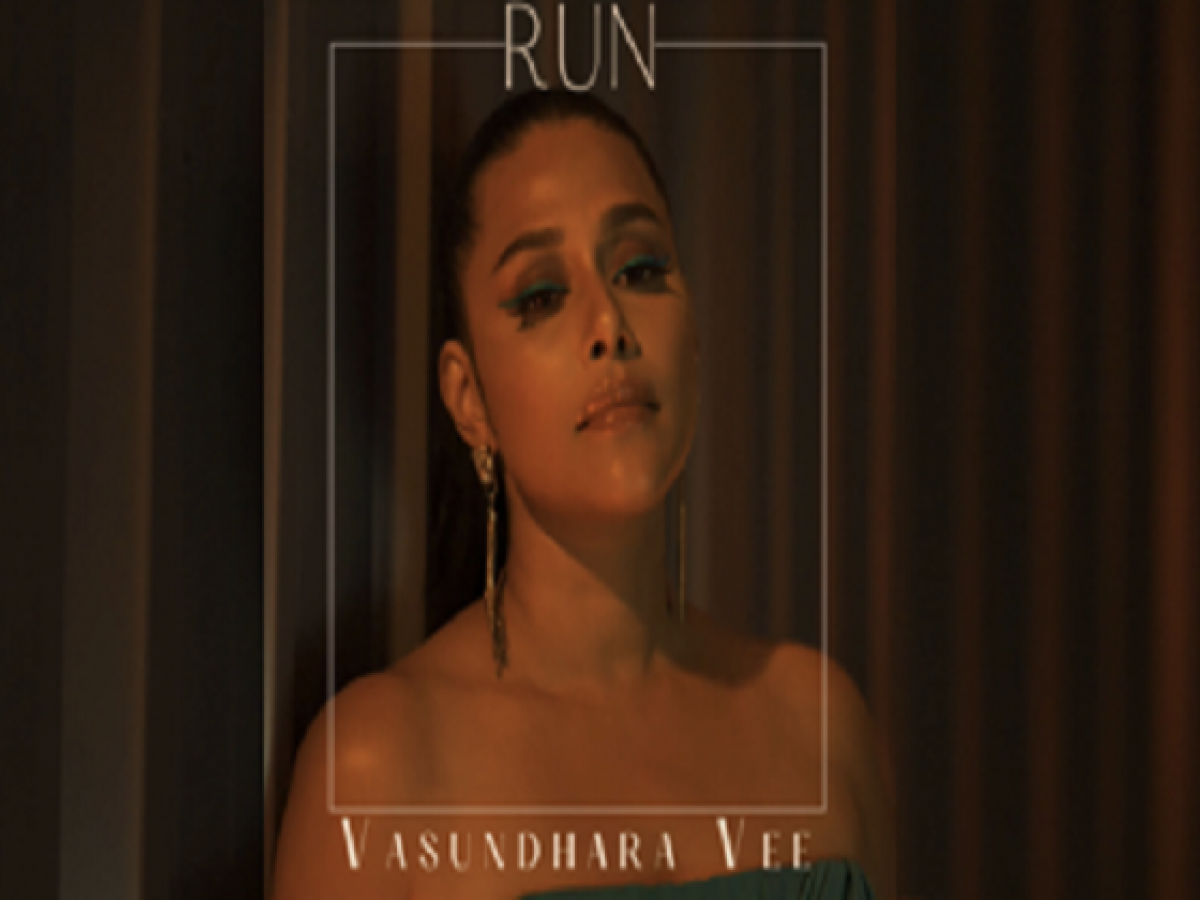 Vasundhara Vee returns in a Riveting Video Single Titled Run