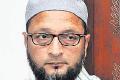 Threatened by IS tweeter, Owaisi calls terror group anti-Islam - Sakshi Post