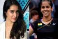 Shraddha Kapoor will play ace badminton player Saina Nehwal in her biopic - Sakshi Post