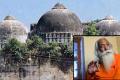 Mahant Satyendra Das said the apex court’s verdict was likely to be in favour of constructing the Ram Mandir at the disputed site — where once stood the 16th century Babri Masjid that was demolished by Hindu fundamentalists in 1992 — as evidenc - Sakshi Post