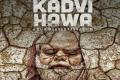 “Kadvi Hawa” is the bitter pill that reminds you about the dark winds of change - Sakshi Post
