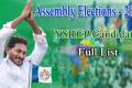 The&amp;amp;nbsp; complete list of YSRCP candidates for the upcoming elections - Sakshi Post