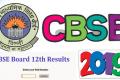 CBSE Class 12 Results 2019 - Sakshi Post