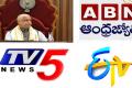 ETV, ABN Andhra Jyothy, TV5&amp;amp;nbsp; - Sakshi Post