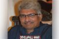 Senior Journalist Devulapalli Amar&amp;amp;nbsp; - Sakshi Post