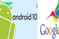 Google Will Require All Devices To Run Android 10 - Sakshi Post