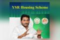 Housing For Poor Is Our Flagship Scheme, Take It As Top Priority: YS Jagan - Sakshi Post