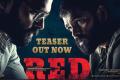 RED teaser released - Sakshi Post