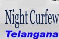 Telangana Night Curfew extended till May 8 2021 - Sakshi Post