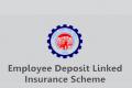 Employees’ Deposit Linked Insurance Scheme amount enhanced to RS 7 Lakhs - Sakshi Post