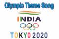 Tokyo 2020" Indian Olympic Theme song Tu Thaan Le launched - Sakshi Post