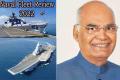 All You Need To Know About The Presidential Naval Fleet Review 2022 - Sakshi Post