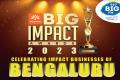 Bengaluru : BIG FM Bestows Honour On Changemakers With Its First-Ever Big Impact Awards - Sakshi Post