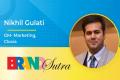 Nikhil Gulati, GM – Marketing, Clovia - Sakshi Post