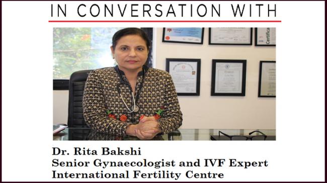 Dr Rita Bakhshi ,Gynaecologist - Sakshi Post
