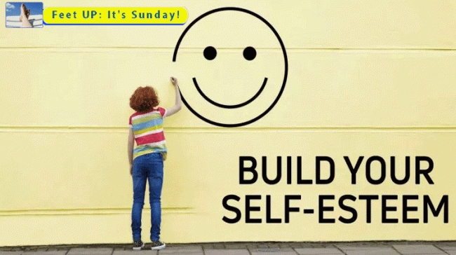 Build Your Self Esteem - Sakshi Post