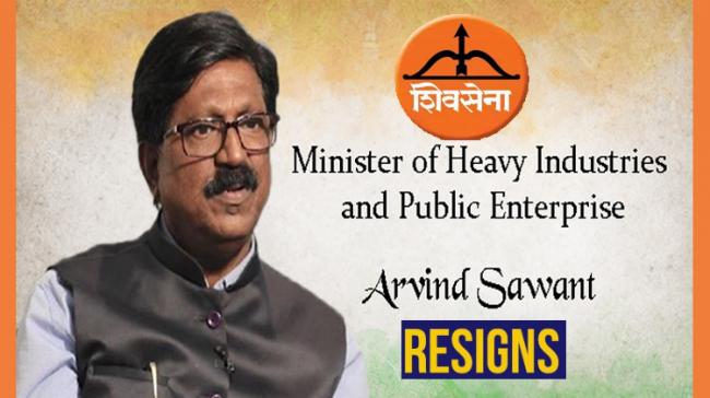Shiv Sena’s Union Minister Arvind Sawant Resigns From Modi Cabinet - Sakshi Post