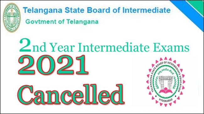 Telangana Intermediate Second Year Exams 2021 Cancelled by Govt - Sakshi Post