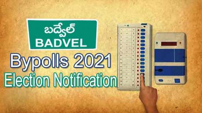 Badvel Bypolls 2021 Election Notification  - Sakshi Post