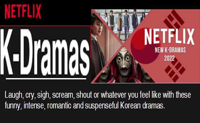 Netflix announces 25 new K-dramas for 2022. - Sakshi Post
