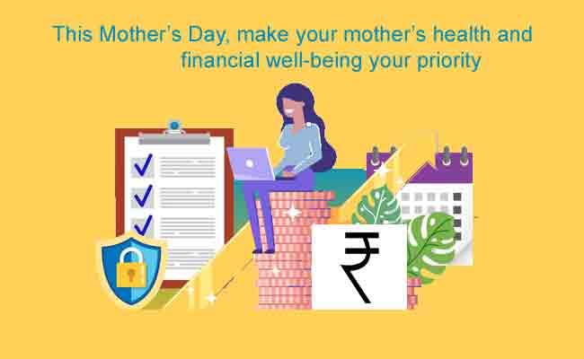 This Mother’s Day, Make Your Mother’s Health And Financial Well-Being Your Priority  - Sakshi Post