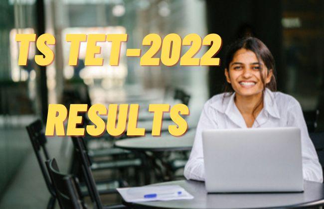 ts tet 2022 results link - Sakshi Post