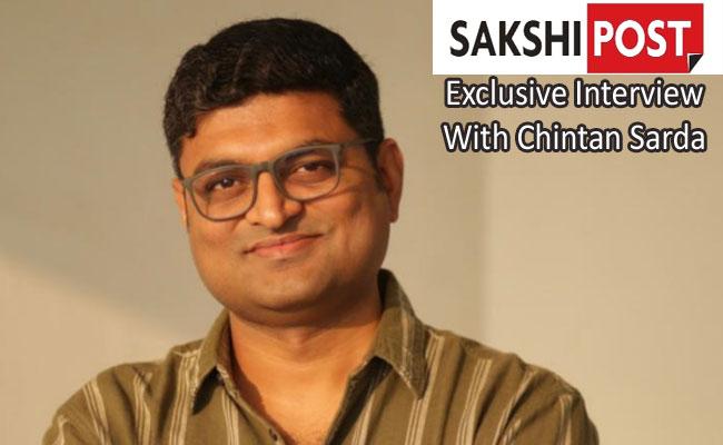 Sakshi Post Exclusive Interview With Mumbai-based Film Director Chintan Sarda