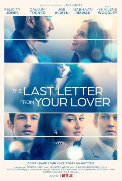The Last Letter From Your Lover- July 23- Netflix
